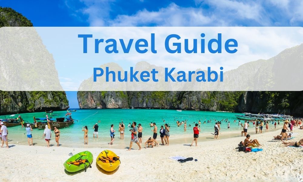 Exploring Paradise: A Comprehensive Guide to Phuket and Krabi Tours